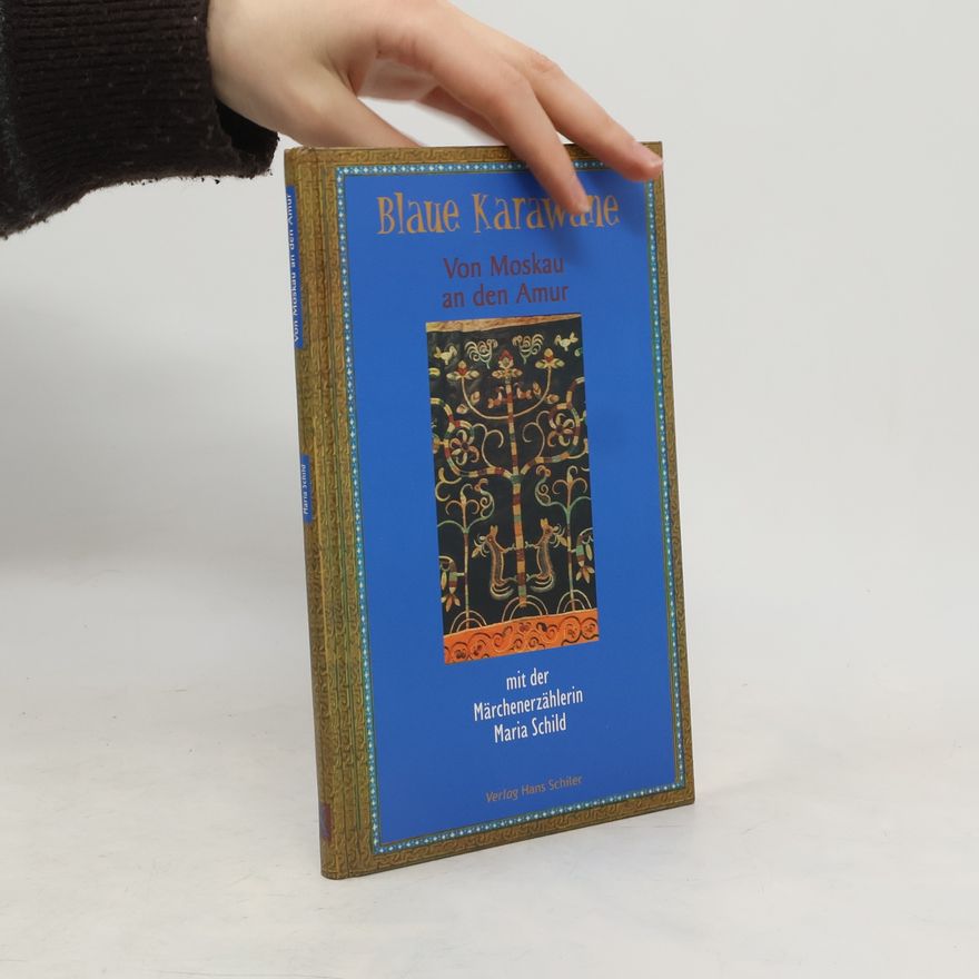 Maria Schild Blaue Karawane