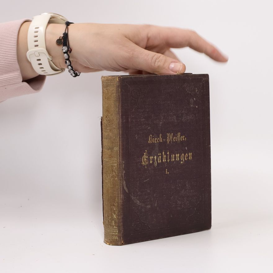 Charlotte Birch-Pfeiffer Gesammelte Novellen und Erzäglungen
