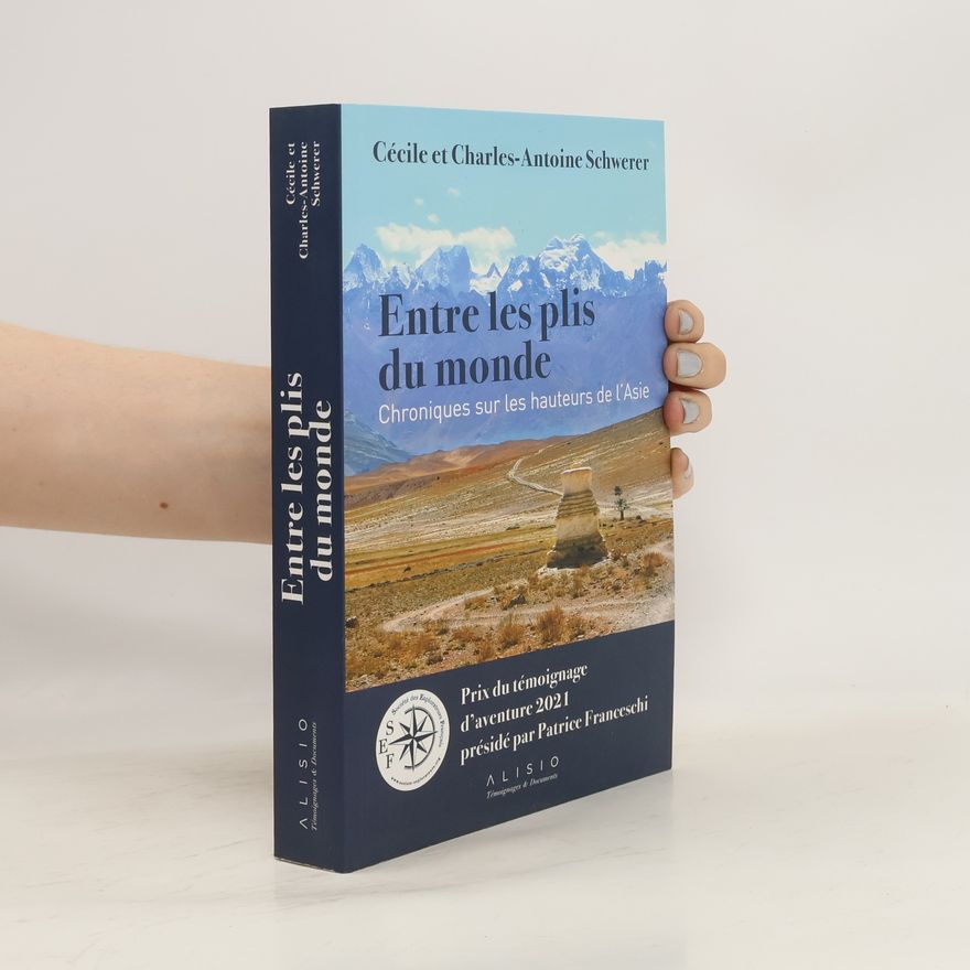 Charles-Antoine Schwerer Témoignages & Documents: Entre les plis du monde