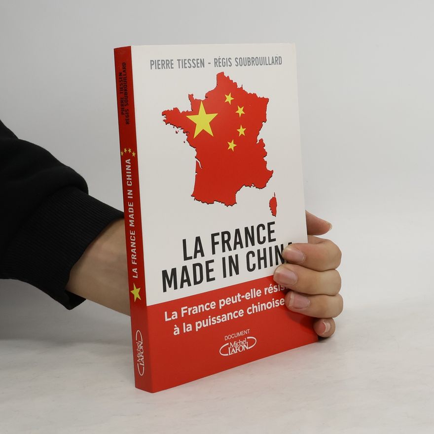 Régis Soubrouillard La France made in China