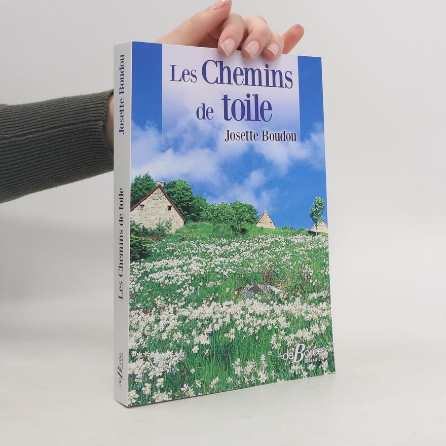 Josette Boudou Les chemins de toile