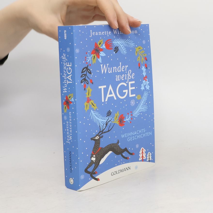 Jeanette Winterson Wunderweisse Tage