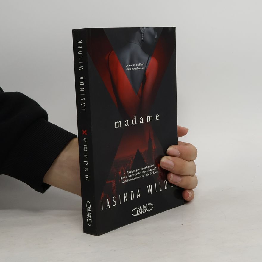 Jasinda Wilder Madame X