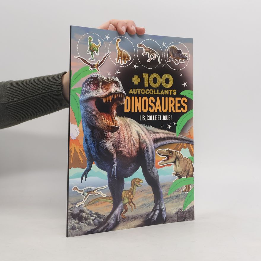 Collectif d'auteurs Les dinosaures (plus de 100 autocollants)