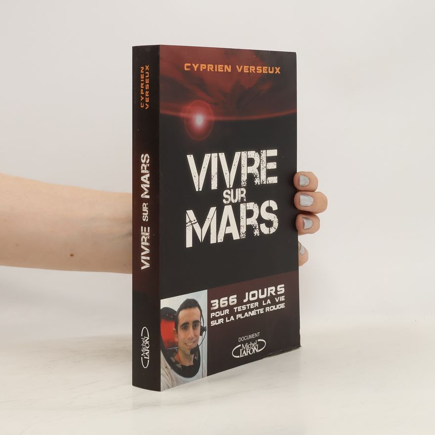 Cyprien Verseux Vivre sur Mars