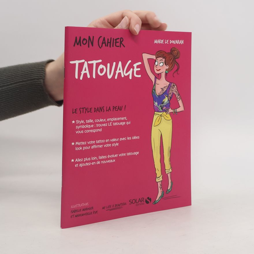 Marie Le Douaran Mon cahier tatouage