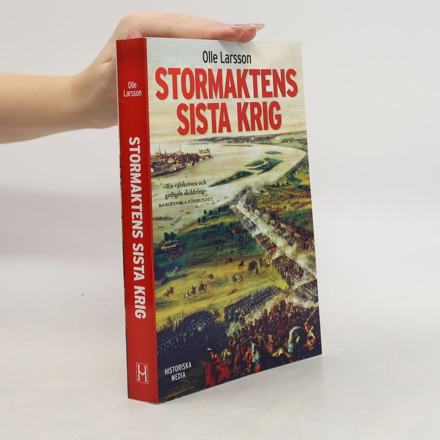 Olle Larsson Stormaktens sista krig