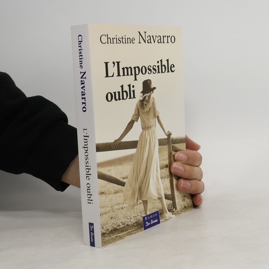 Christine Navarro L'Impossible oubli