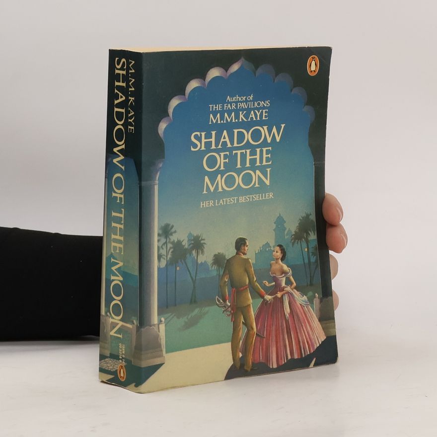 Mary Margaret Kaye Shadow of the Moon