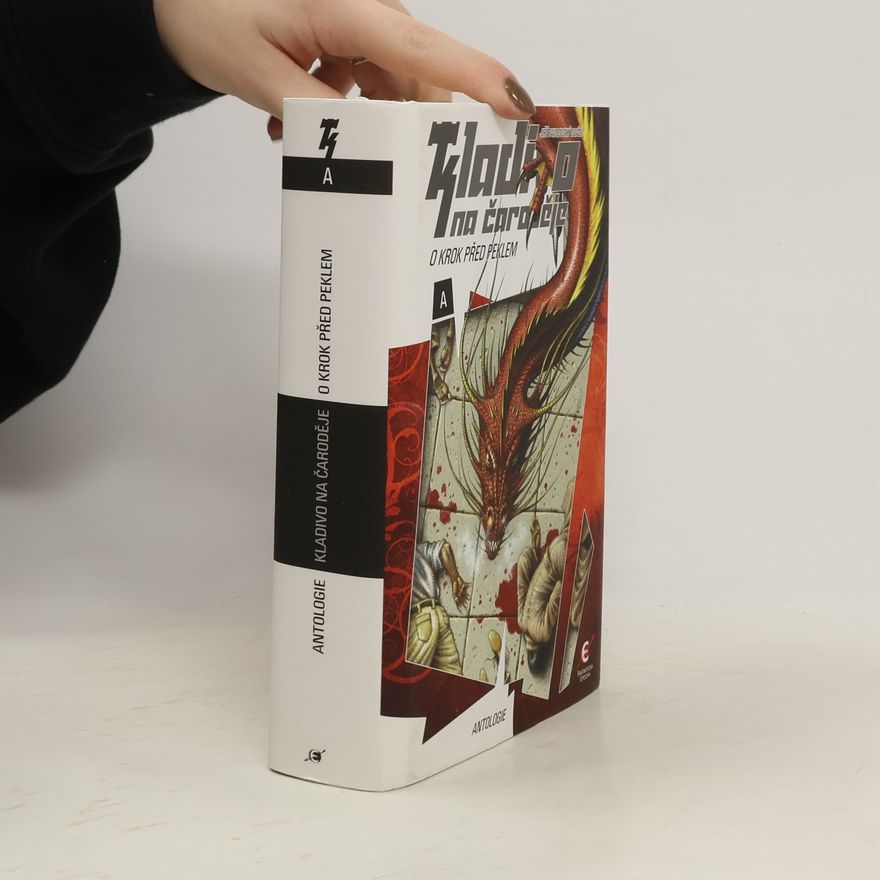 Autores varios Kladivo na čaroděje A : O krok před peklem