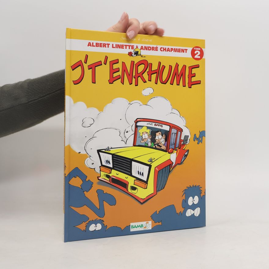Andre Chapment J't'enrhume 2.