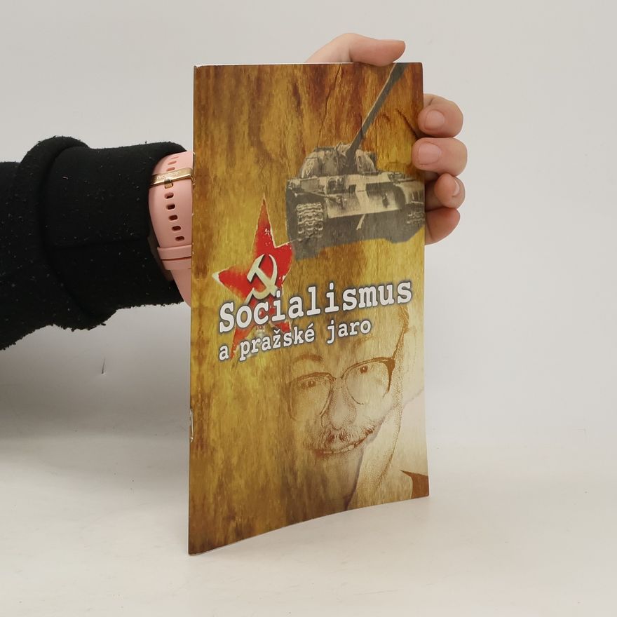 Josef Heller Socialismus a pražské jaro
