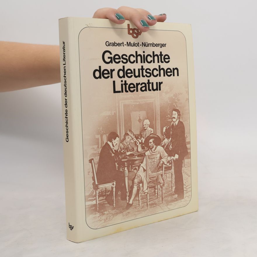 Willy Grabert Geschichte der deutschen Literatur