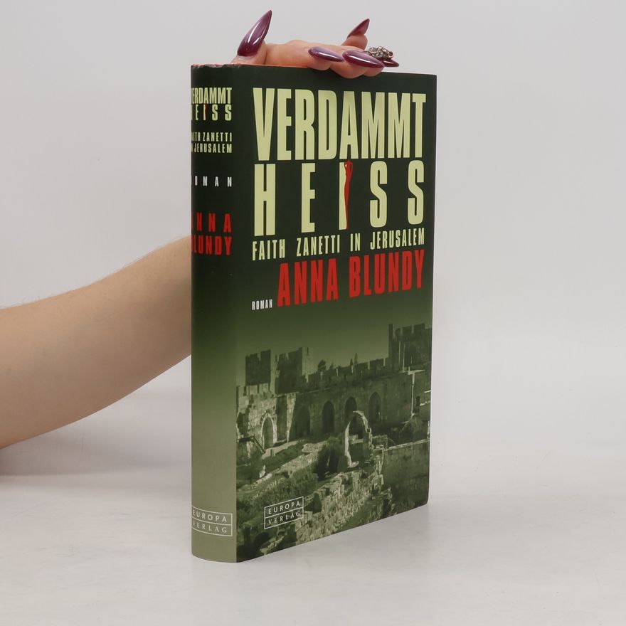 Anna Blundy Verdammt heiss