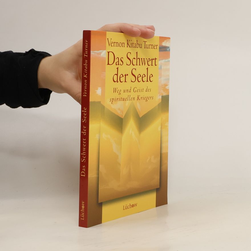 Vernon Kitabu Turner Das Schwert der Seele