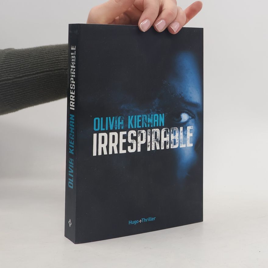 Olivia Kiernan Irrespirable