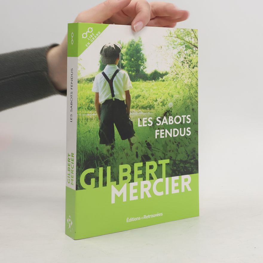 Gilbert Mercier Les sabots fendus