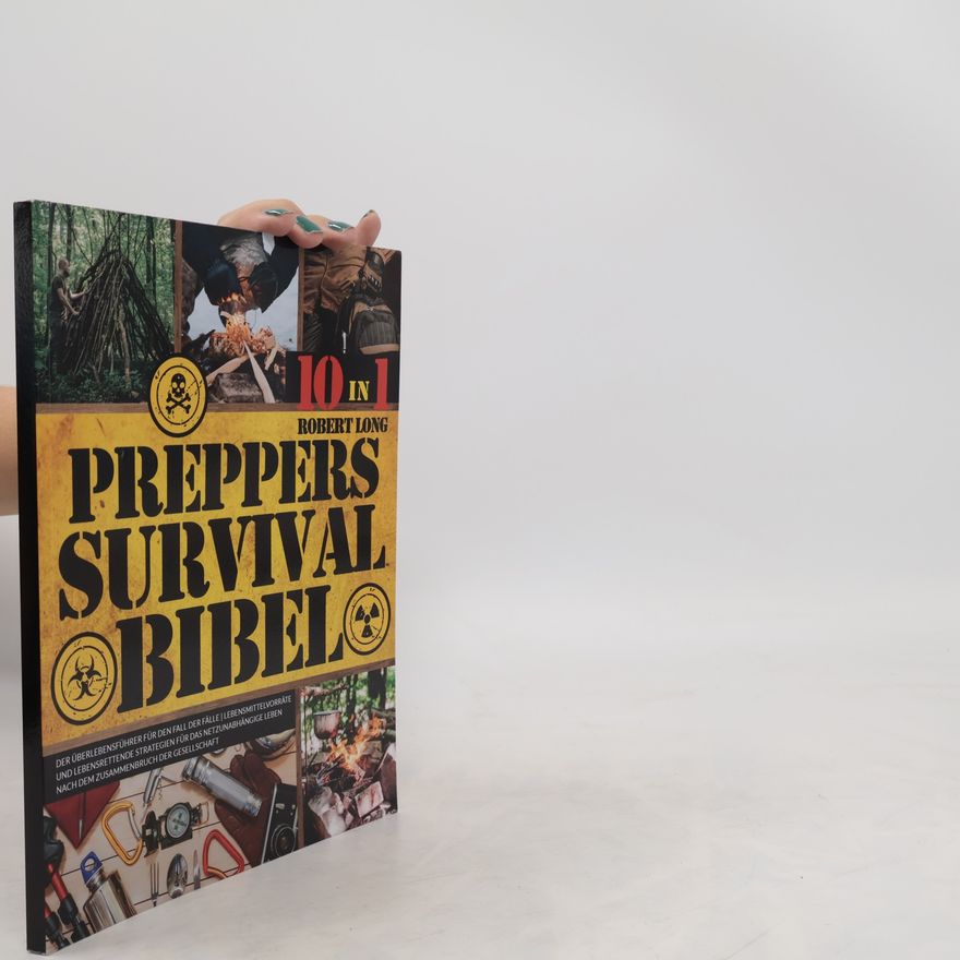Robert Long Preppers Survival Bibel