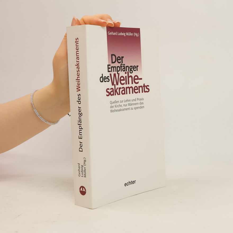 Gerhard Ludwig Müller Der Empfänger des Weihesakraments