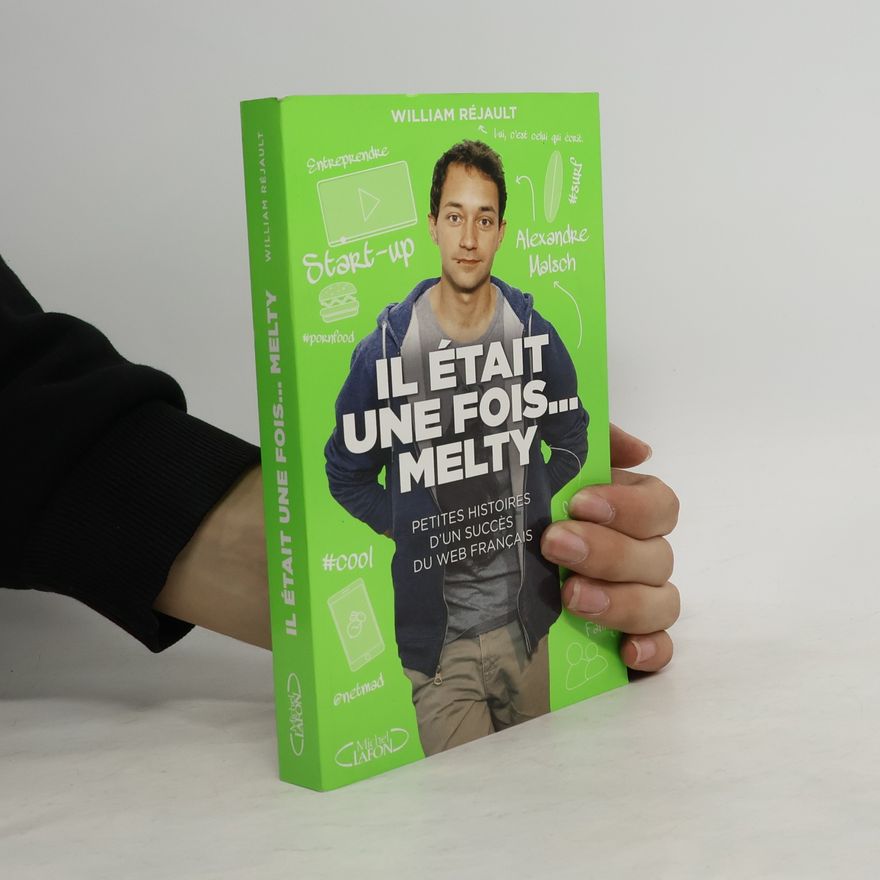 Alexandre Malsch Il était une fois... Melty