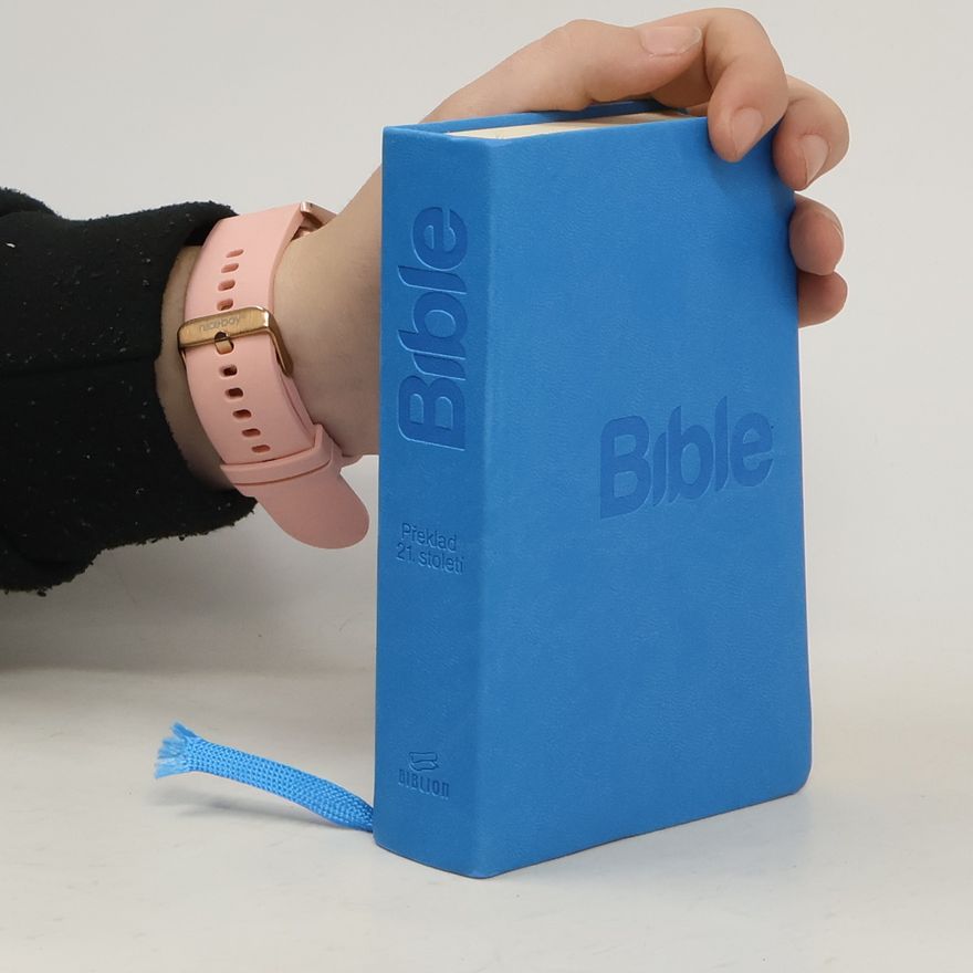 Collectif d'auteurs Bible, překlad 21. století