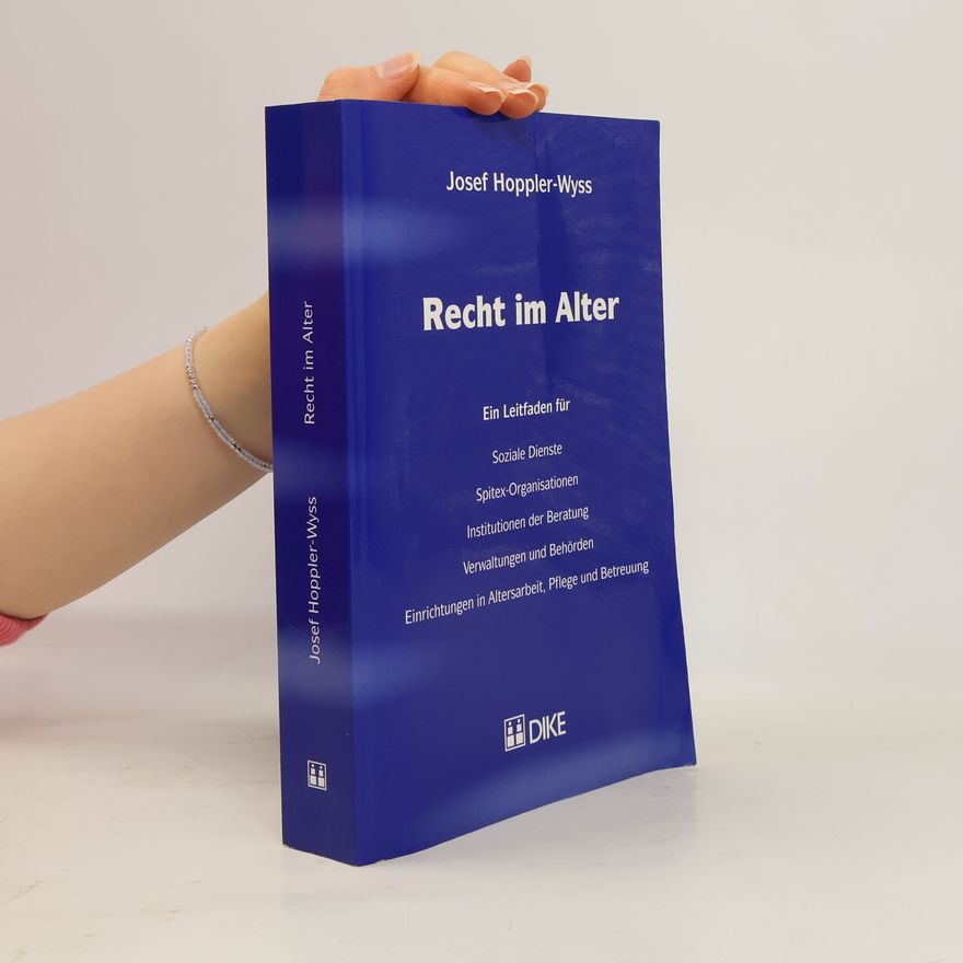 Josef Hoppler-Wyss Recht im Alter
