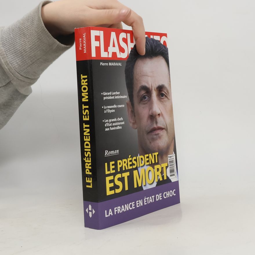 Pierre Maraval Le président est mort