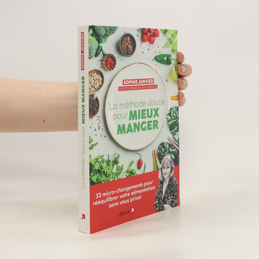 Sophie Janvier La méthode douce pour mieux manger