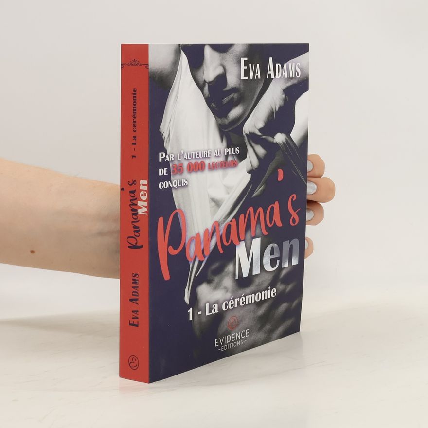 Eva Adams Panama's Men - 1: La cérémonie