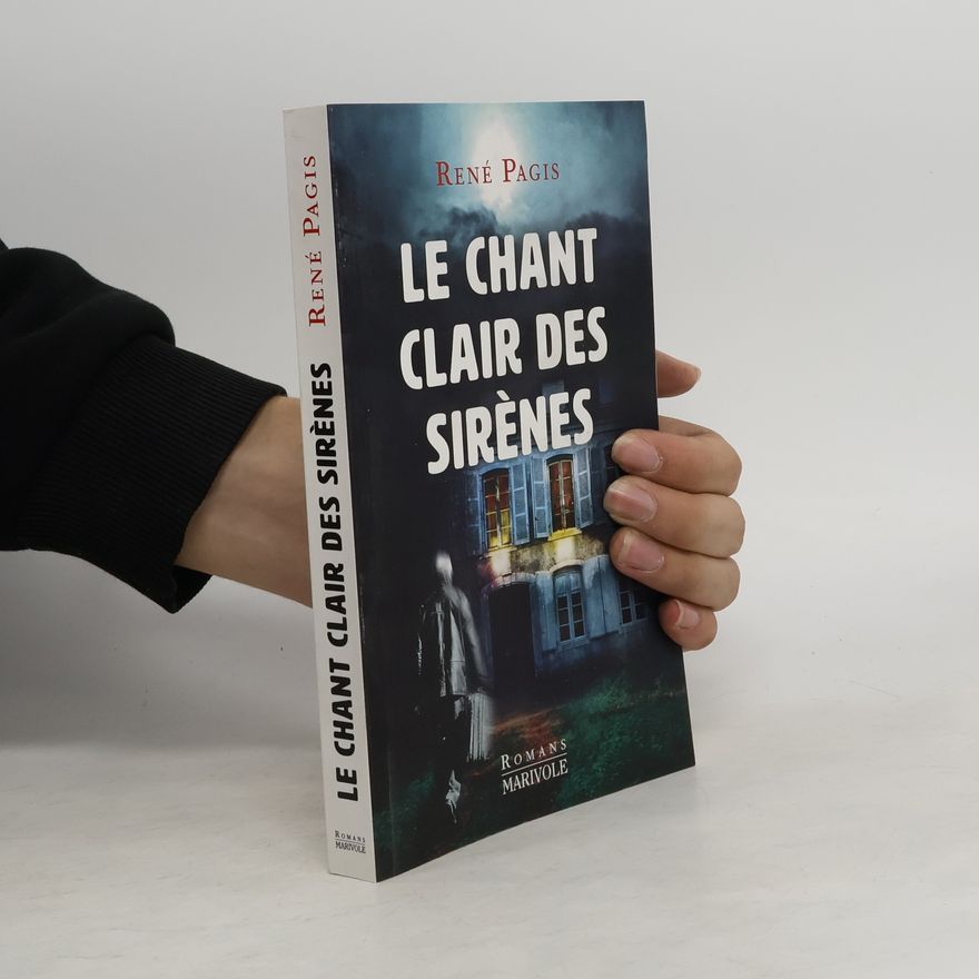 René Pagis Le chant clair des sirènes