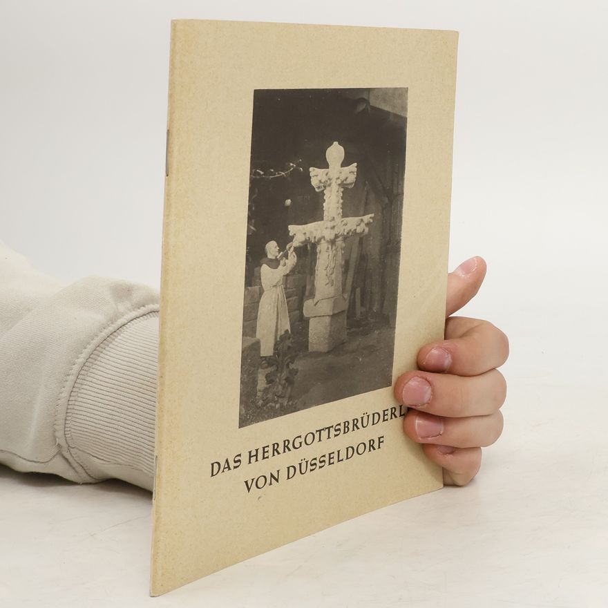 Autorenkollektiv Das Herrgottsbrüderle von Düsseldorf