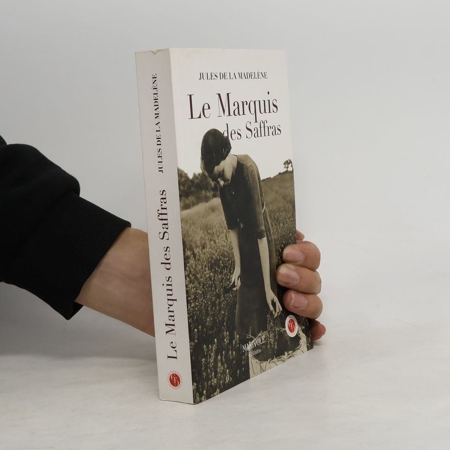 Jules de la Madeléne Terroir Classiq: Le Marquis des Saffras