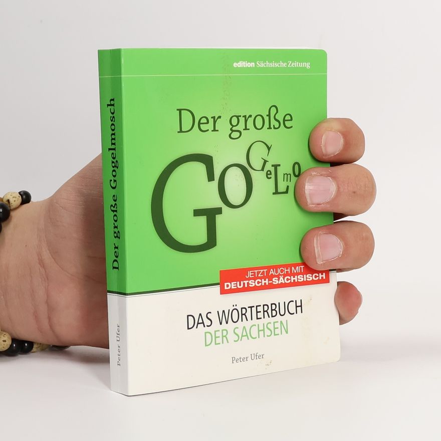 Peter Ufer Der große Gogelmosch