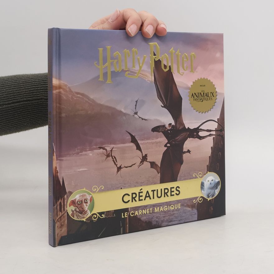 Various authors Harry Potter Créatures