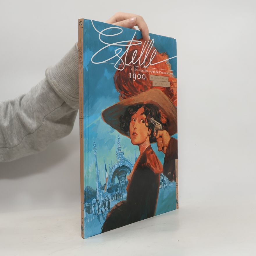 Jack Manini Estelle 3. Les rendez-vous de l'exposition 1900