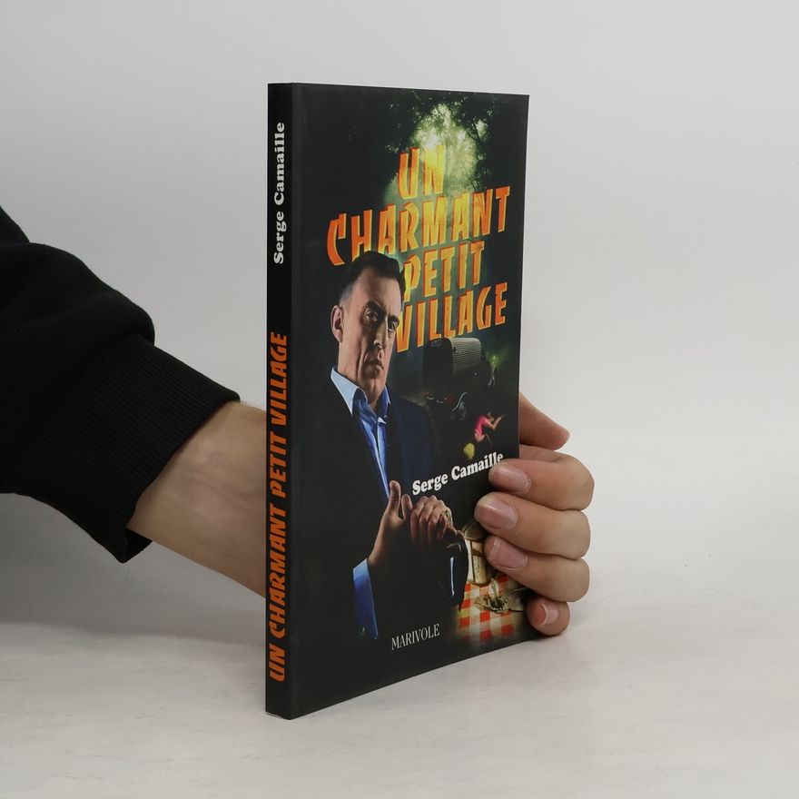 Serge Camaille Un charmant petit village