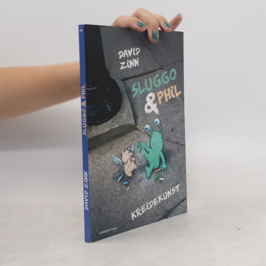 David Zinn Sluggo & Phil: Kreidekunst
