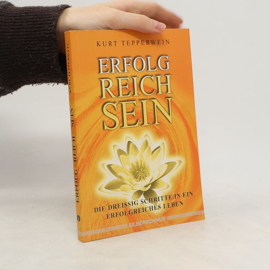 Kurt Tepperwein Erfolgreich sein