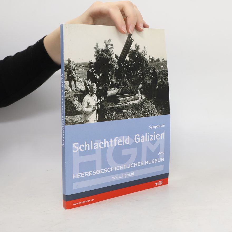 Kolektiv autorů Schlachtfeld Galizien