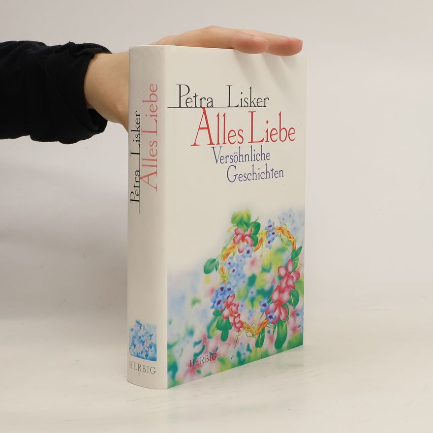 Petra Lisker Alles Liebe