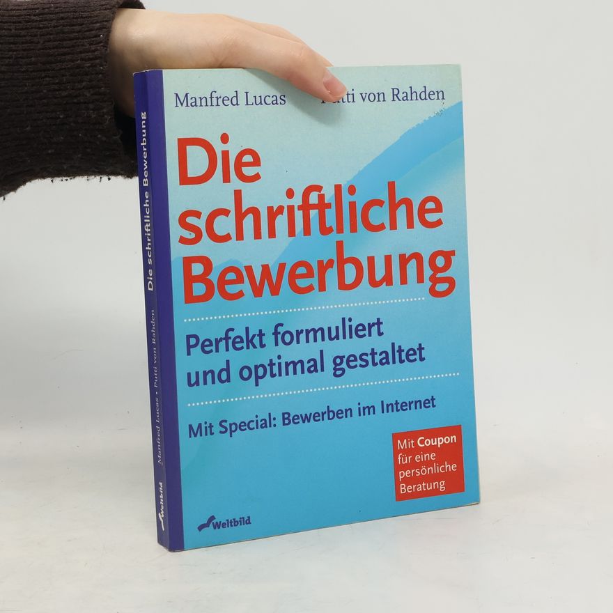 Manfred Lucas Die schriftliche Bewerbung
