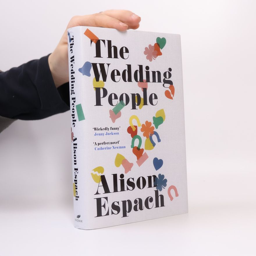 Alison Espach The Wedding People