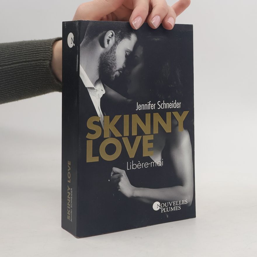 Jennifer Schneider Skinny Love