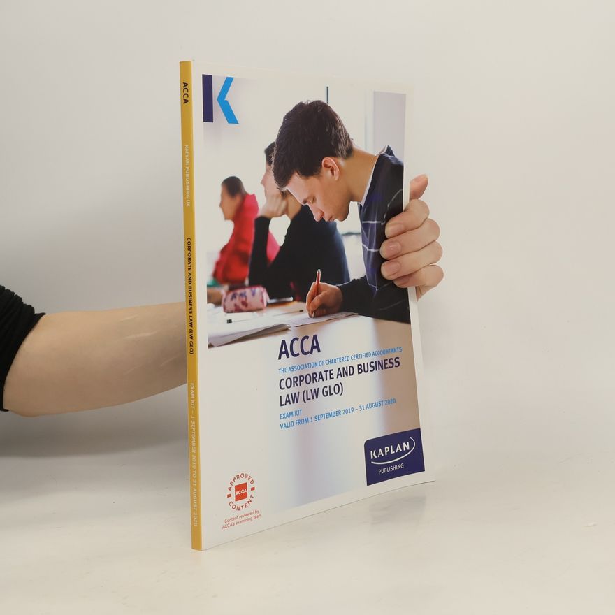 KAPLAN PUBLISHING. CORPORATE AND BUSINESS LAW (GLO)