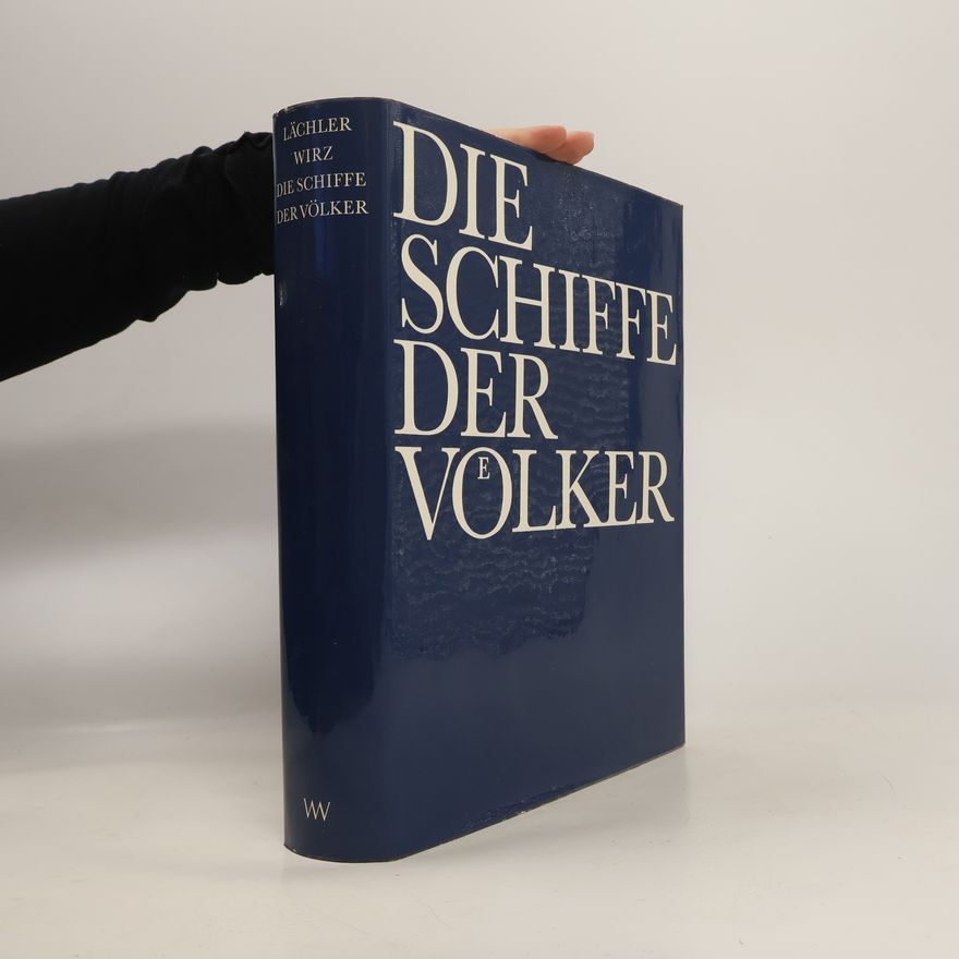 Paul Lächler Die Schiffe der Völker
