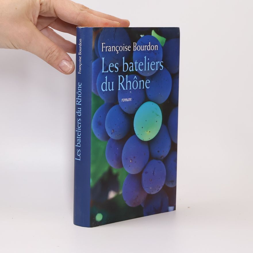 Français Bourdon Les bateliers du Rhône
