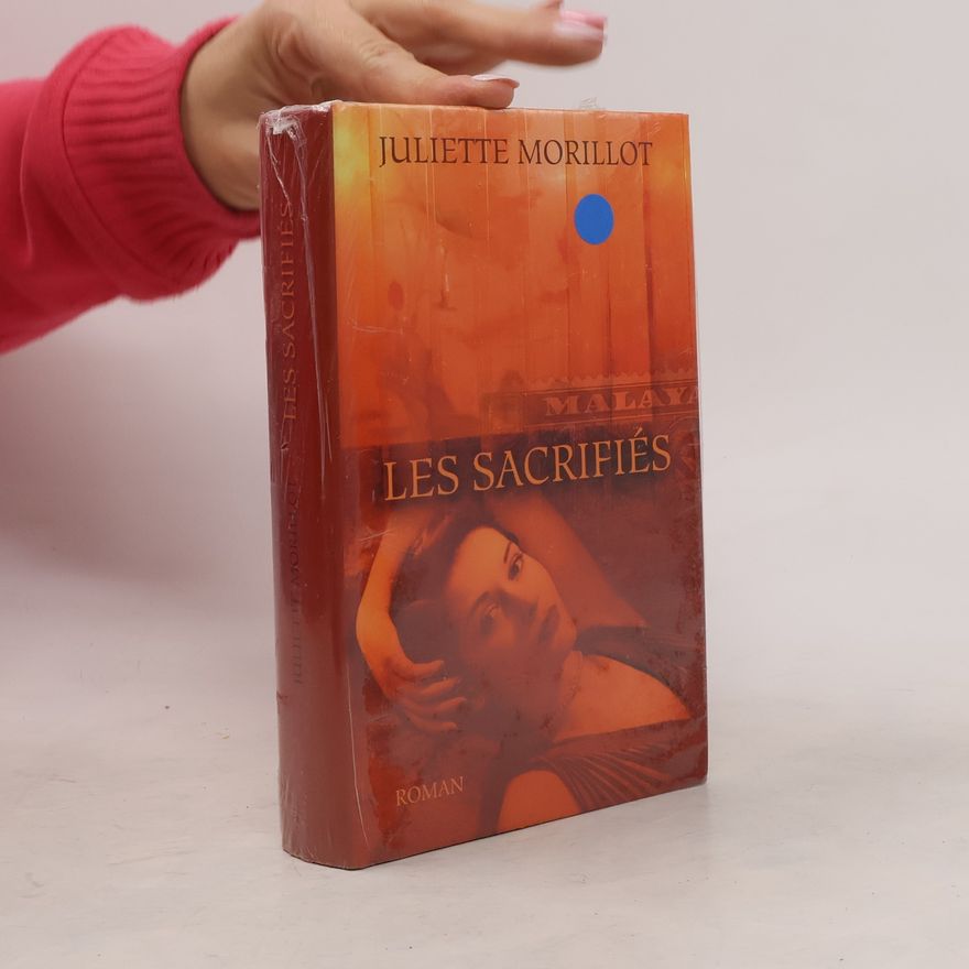 Juliette Morillot Les sacrifiés