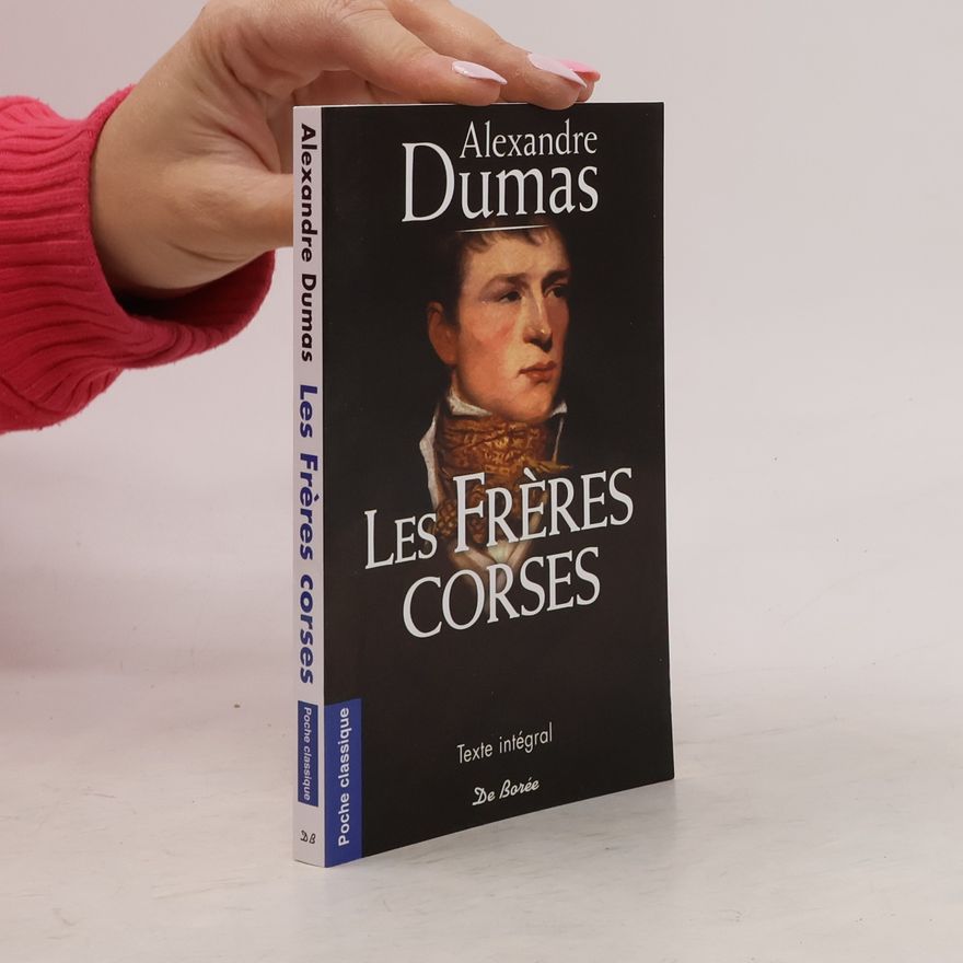 Alexandre Dumas Les Frères Corses