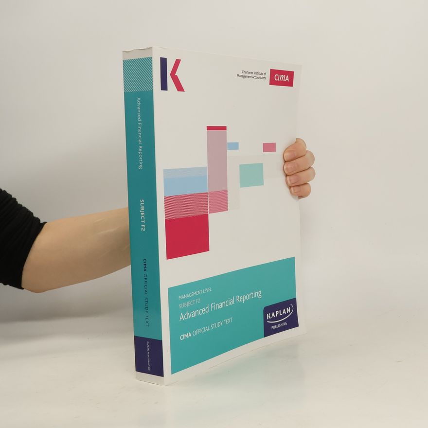 KAPLAN PUBLSIHING F2 Advanced Financial Reporting - Study Text