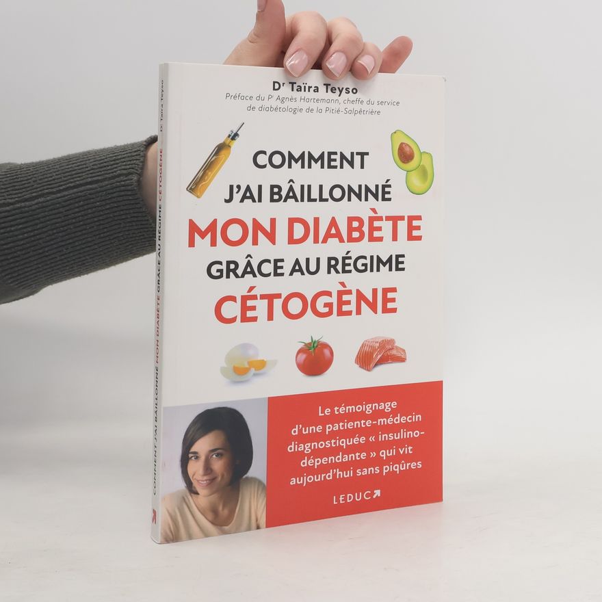 Agnès Hartemann Comment j’ai bâillonné mon diabète grâce au régime cétogène